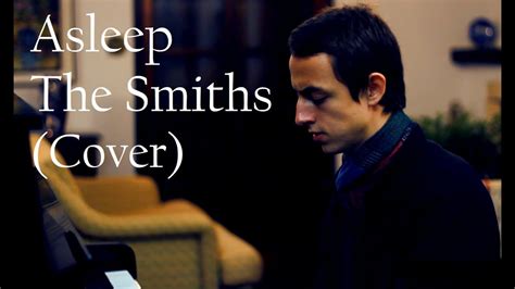 Asleep - The Smiths (Cover) - YouTube