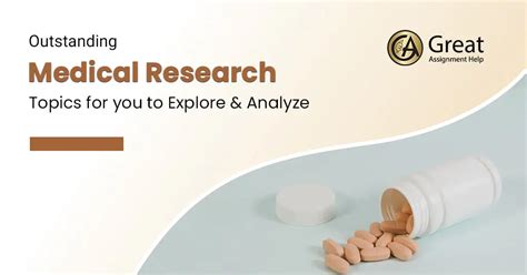 110 Excellent Medical Research Topics and Ideas