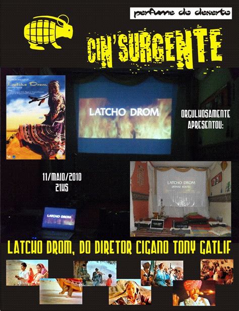 Perfume do Deserto _ lounge nômade: Latcho Drom (de Tony Gatlif) e a superação do urbano