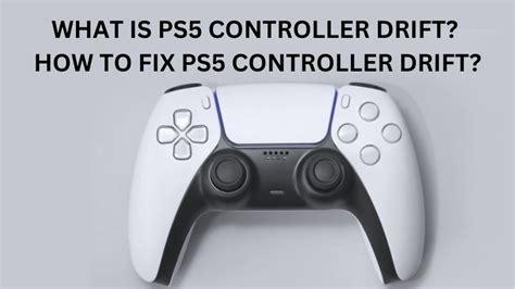 How To Fix PS5 Controller Drift?