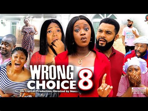 WRONG CHOICE SEASON 8 -(New Trending Movie)flashboy, Luchy Donald ...