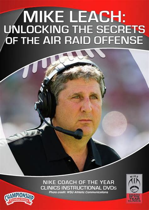 Mike Leach: Unlocking the Secrets of the Air Raid Offense - Football -- Championship Productions ...