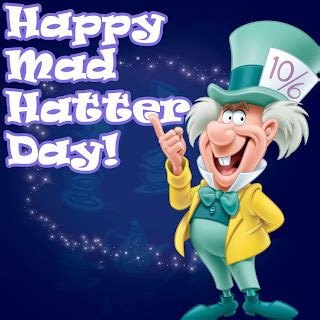 Making Magical Memories: Happy Mad Hatter Day!