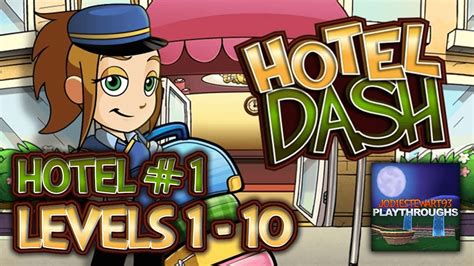 Hotel Dash 1 1st hotel Levels 1 - 10 - YouTube