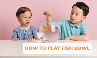 How to Play Fishbowl Game - Rules and Instructions