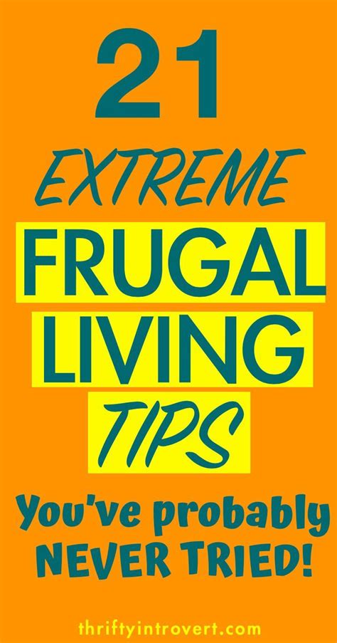 21 Extreme Frugality Tips That’ll Save You THOUSANDS This Year ...