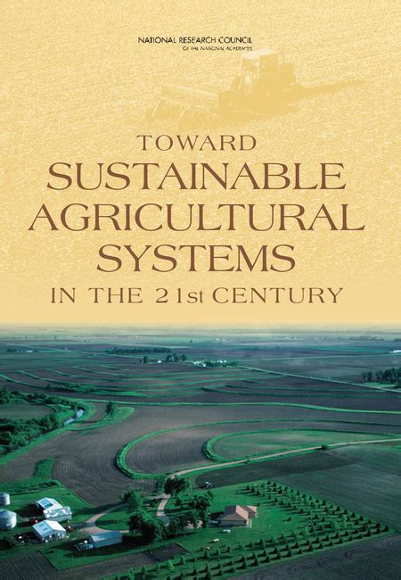 Toward Sustainable Agricultural Systems in the 21st Century | The ...