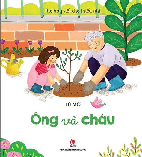 Thơ Hay Viết Cho Thiếu Nhi - Ông Và Cháu | BookBuy.vn