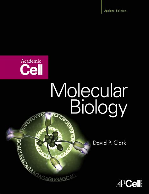 Elsevier: Clark, D: Molecular Biology Book