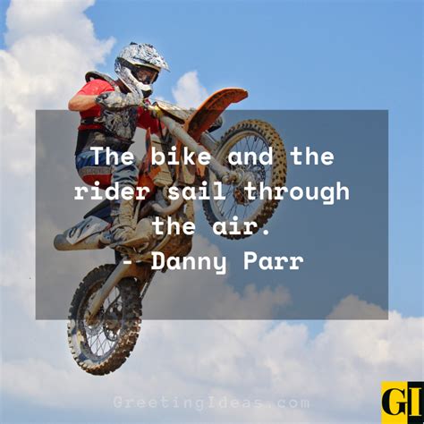 40 Famous Dirt Bike Quotes Sayings for Adventure Lovers