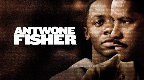 The Film Antwone Fisher Is The Story Of A Young Man's Journey To Find His Identity - Hollywood's ...