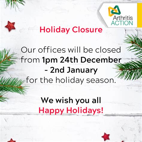 Holiday Closure Notice - Arthritis Action