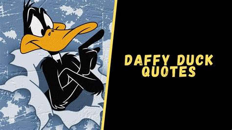 Top 15 Memorable Quotes From Daffy Duck To Make Your Day