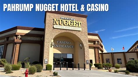 Pahrump Nugget Hotel & Casino | Pahrump, Nevada Hotels | Exploring America’s Hotels - YouTube