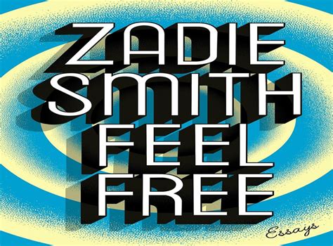 Feel Free: Essays by Zadie Smith, book review: They showcase some of Smith’s best writing | The ...