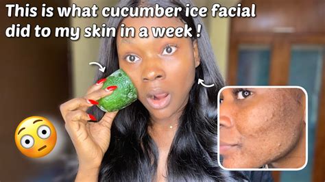 FROZEN CUCUMBER EVERYDAY FOR 5 DAYS | Frozen cucumber facial |before and after results #skincare ...