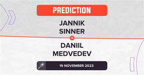 Jannik Sinner vs Daniil Medvedev Prediction - ATP World Tour Finals 2023