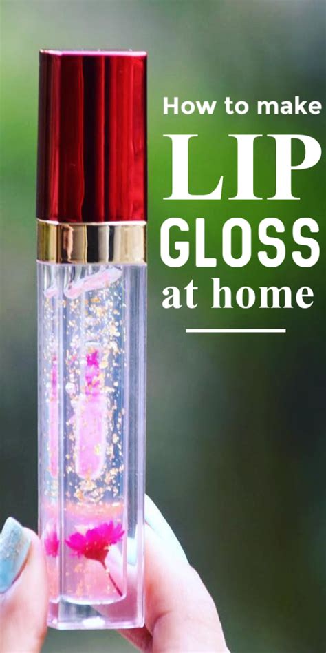 How To Make Lip Gloss At Home - 8 Easy Recipes - Glowpink#easy #gloss # ...