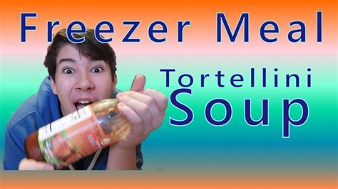 Tortellini Soup (Freezer Meal - Creamy Sausage, Spinach) - YouTube