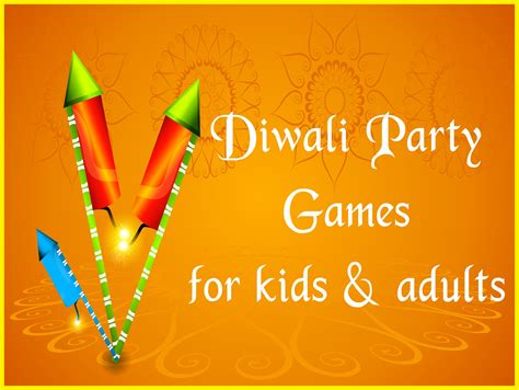 Diwali party games for family members and kids