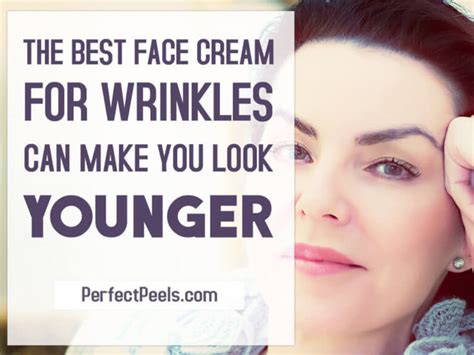 The Best Face Cream For Wrinkles Can Make You Look Younger