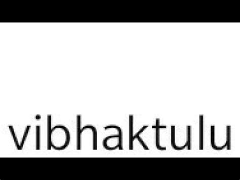 How to learn vibhaktulu in Telugu very easily - YouTube