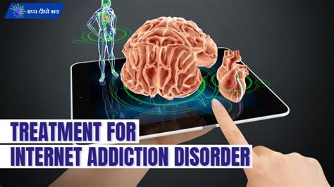 Best Treatment for Internet Addiction Disorder