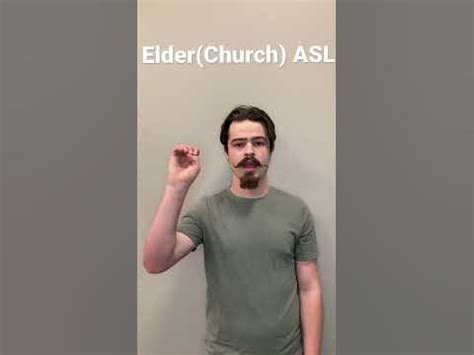 Elder(Church) ASL - YouTube