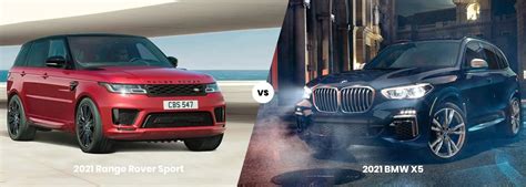 2021 Range Rover Sport vs. 2021 BMW X5 | Land Rover Englewood