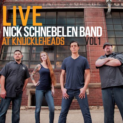 Live At Knuckleheads Vol 1: Nick Schnebelen Band: Amazon.es: CDs y vinilos}