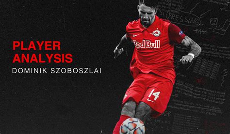 Player Analysis: Dominik Szoboszlai – Breaking The Lines