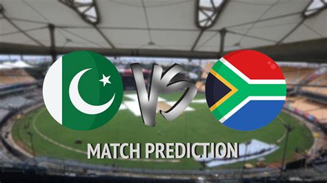 Match Prediction PAK vs SA - October 27 - ICC Cricket World Cup ...