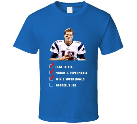 Tom Brady Checklist Super Bowl Fire Goodell Job Funny T Shirt2 T Shirt