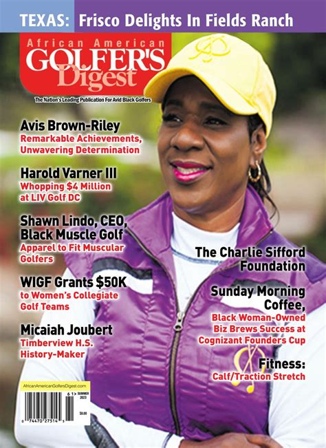 African American Golfer's Digest Summer 2023 (Volume 20, Number 2) (Digital) - DiscountMags.com