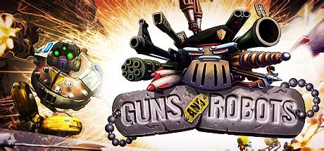 Guns and Robots on Steam