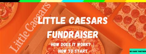 Little Caesars Fundraiser: Ultimate Guide To Pizza Kit Sales [2023]