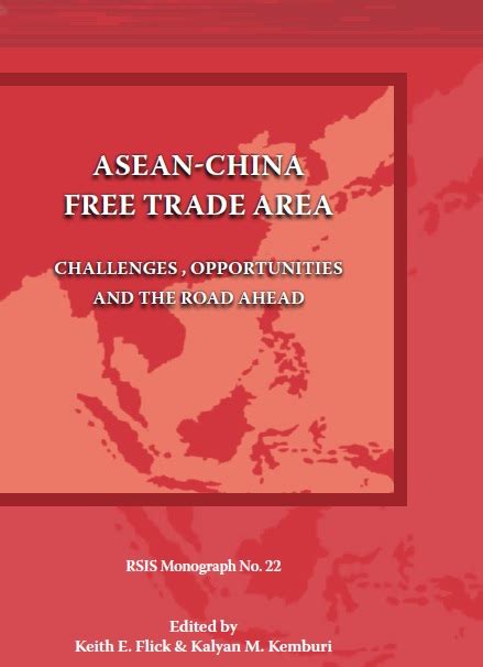 ASEAN-China Free Trade Area: Challenges, Opportunities and the Road ...