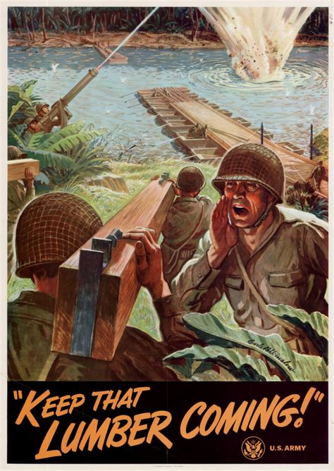 World War II Propaganda Poster: Keep That Lumber Coming! – Brian ...