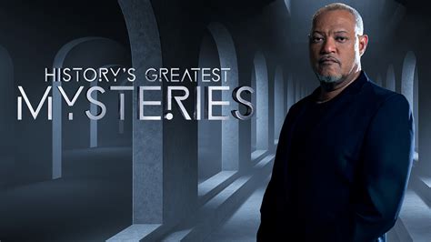 Watch History's Greatest Mysteries Full Episodes, Video & More | HISTORY Channel