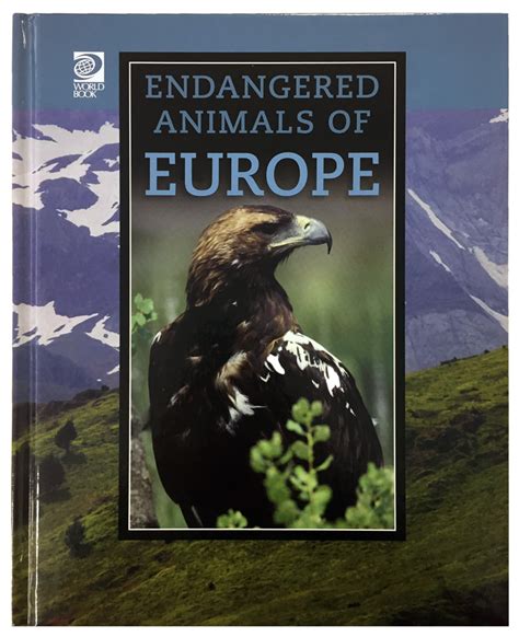 Endangered Animals of the World | Europe | World Book