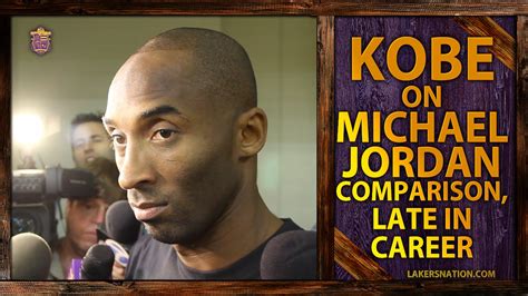 Kobe Bryant On Michael Jordan Comparison, Late In Career - YouTube