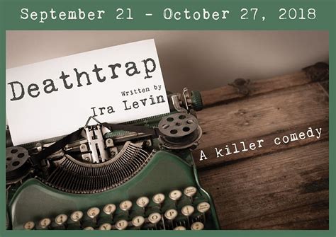 Deathtrap - Coaster Theatre Playhouse