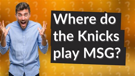 Where do the Knicks play MSG? - YouTube