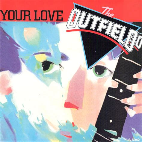 The Outfield - Your Love (1986, Vinyl) | Discogs