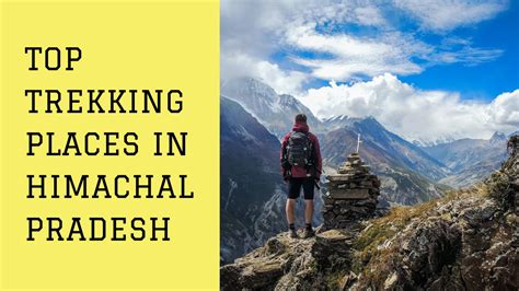 Top Trekking Places in Himachal Pradesh - Yatra Land Travel Blogs by ...