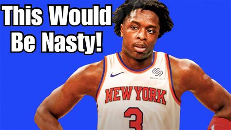 OG Anunoby Would Make The Knicks A Force In The East! - YouTube