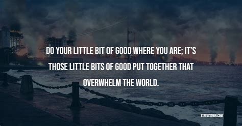 Remember your humanity, and forget the rest. - Peace Quotes