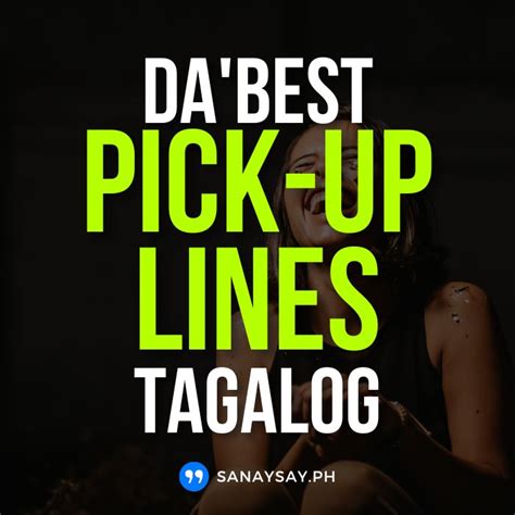 75 Best Pick Up Lines Tagalog (Funny, Cheesy, Smooth) | SANAYSAY