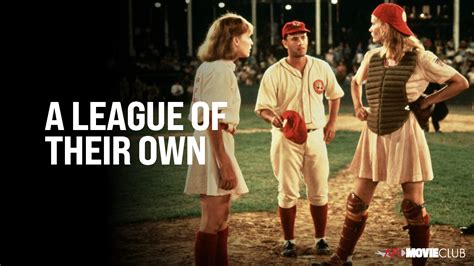 A LEAGUE OF THEIR OWN (1992) – AFI Movie Club | American Film Institute