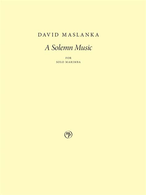 A Solemn Music – David Maslanka